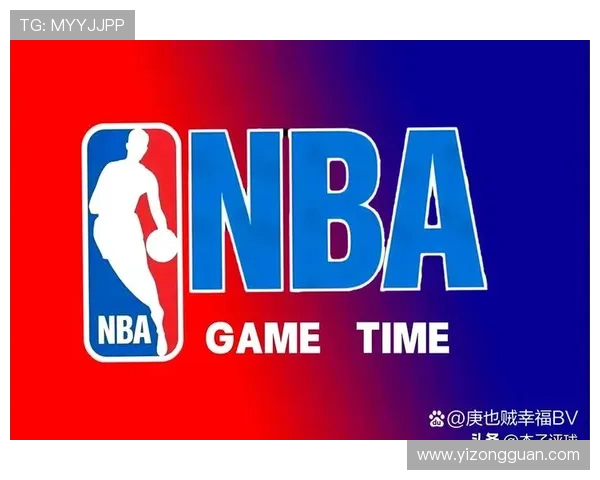 NBA赛季焦点巨星对决升级联盟格局迎来新变化争冠形势全面改写