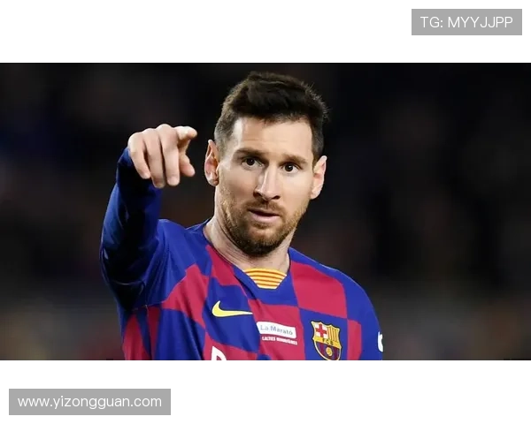 梅西重返巴萨传闻升温 球迷期待梦回诺坎普新篇章